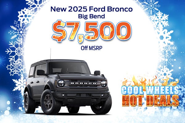 New 2025 Ford Bronco Big Bend